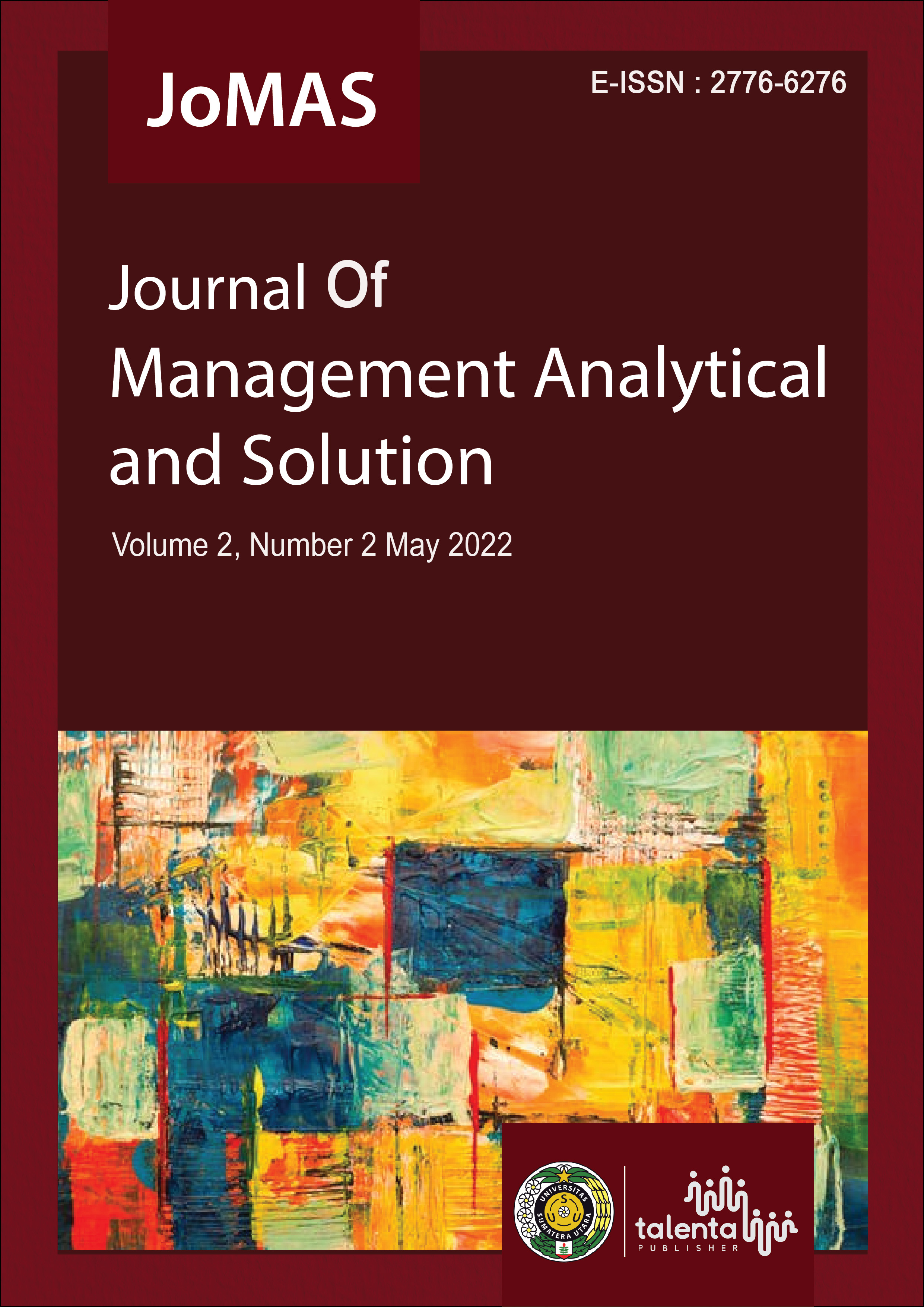 View Vol. 2 No. 2 (2022): Journal of Management Analytical and Solution