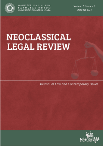  View Vol. 2 No. 2 (2023): Neoclassical Legal Review: Journal of Law and Contemporary Issues  