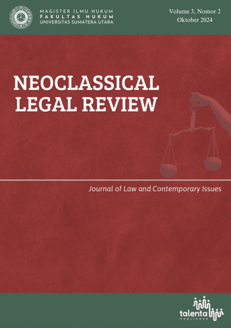  View Vol. 3 No. 2 (2024): Neoclassical Legal Review: Journal of Law and Contemporary Issues  